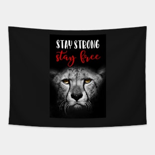 Stay Strong Stay Free Tapestry