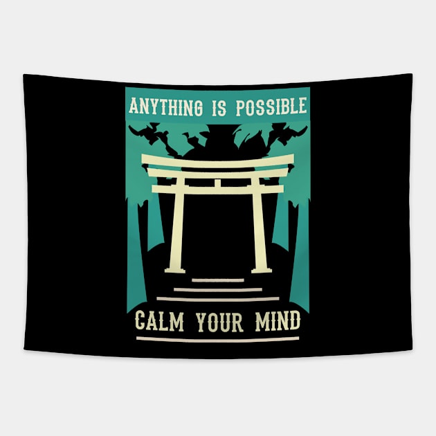 anything is possible calm your mind recolor 04 Tapestry by HCreatives