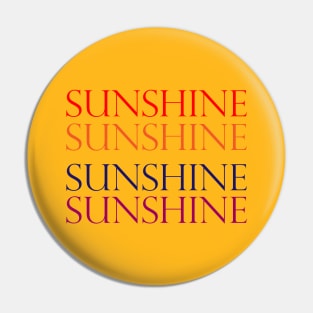 SUNSHINE Pin