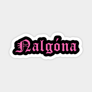 Nalgóna (pink!) Magnet