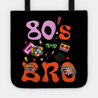 This Is My 80s Bro T-Shirt 80's 90's Party Vintage Tote