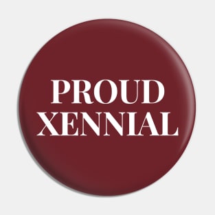 Proud Xennial (1977-1983).  An in between generation design Pin