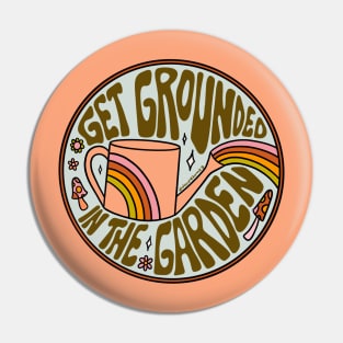 Get Grounded in the Garden Pin