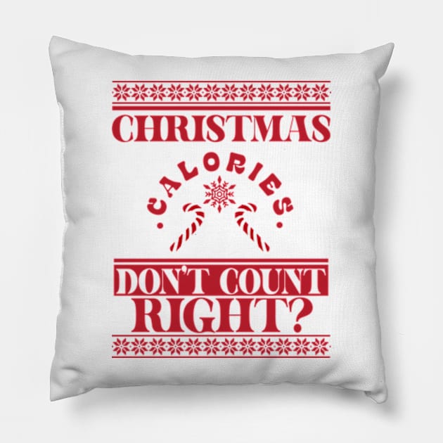 Christmas Calories Don't Count Pillow by hippohost