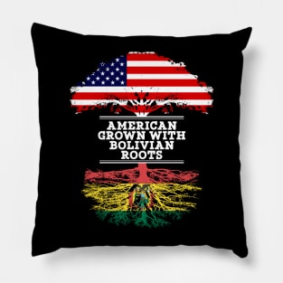 American Grown With Bolivian Roots - Gift for Bolivian From Bolivia Pillow