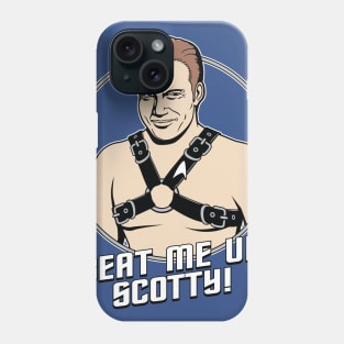 Beat Me Up, Scotty Phone Case