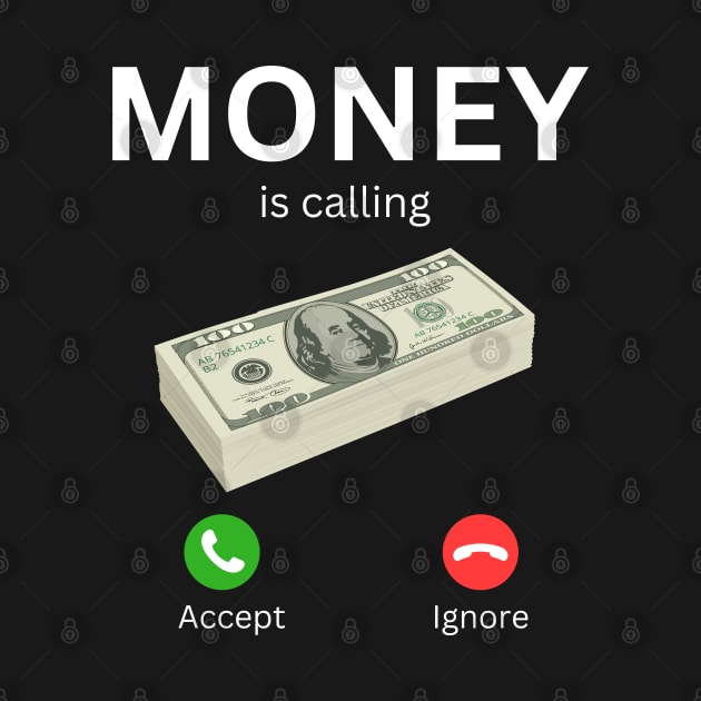 Money Is Calling Funny by Mojakolane