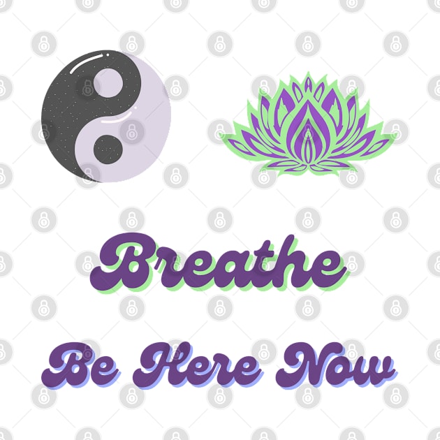 Wellness - Be Here Now - Breathe - Sticker Pack by HalfPastStarlight