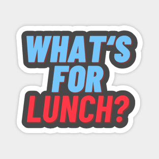 Funny Lunch Lady, What's for Lunch ? Magnet