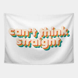 Can't Think Straight Tapestry