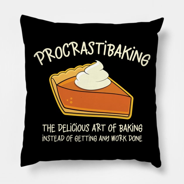 Procrastibaking Funny Baking Graphic Pillow by Huhnerdieb Apparel