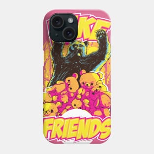 Fake Friends Phone Case