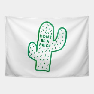 Dont Be a Prick Green Watercolor Tapestry