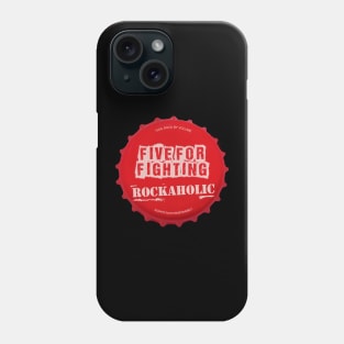 five for fighting ll rockaholic Phone Case