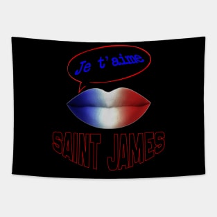 FRENCH KISS JE T'AIME SAINT JAMES Tapestry