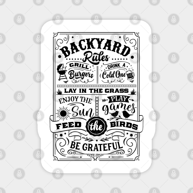 Backyard rules Magnet by Myartstor 