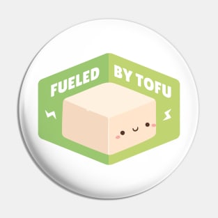 Fueled By Tofu Vegan Pin