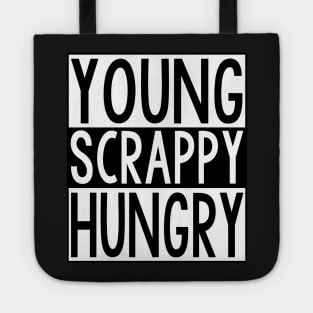 Young, Scrappy, and Hungry Hamilton the Musical inspired Tote