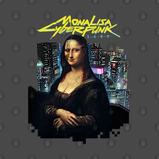 MONA LISA cyberpunk 1507 by FbsArts