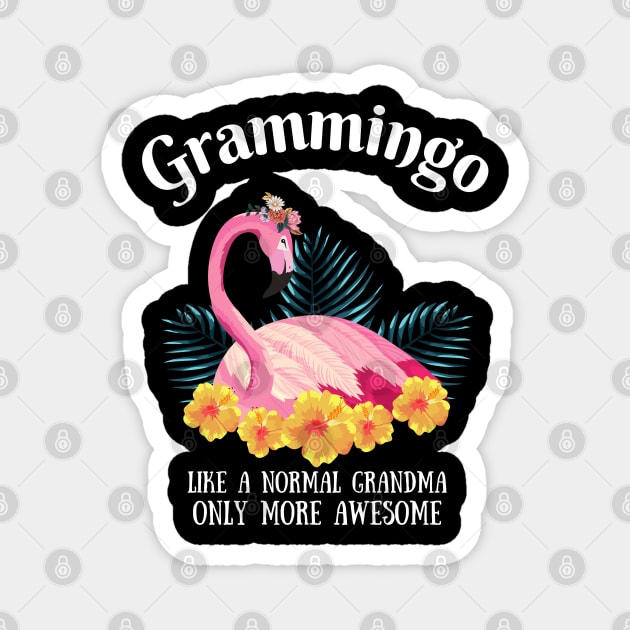 Grammingo Like A Normal Grandma Only More Awesome Magnet by JustBeSatisfied