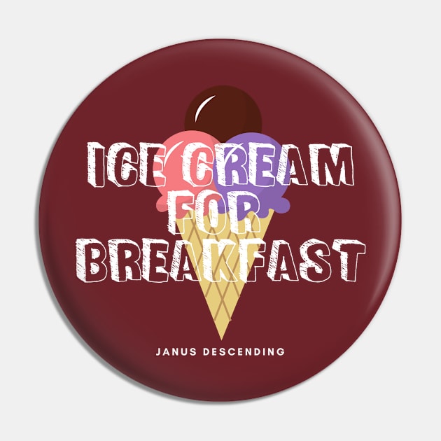 Ice-cream for Breakfast (dark) Pin by No Such Thing Radio