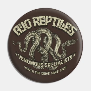 Ajo Reptiles 1985 Pin