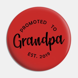 Promoted To Grandpa 2019 Pin