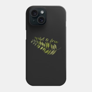 Wild and Free Leaf Design Phone Case