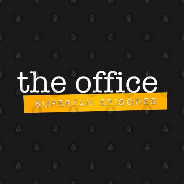 The Office Superfan Episodes Logo by ParaholiX