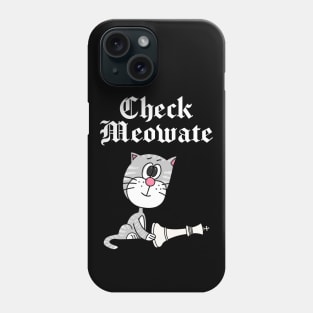 Check Meowate, Chess Cat Funny Phone Case