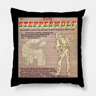 Steppenwolf Early Steppenwolf Album Cover Pillow