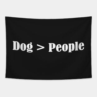 Dogs > People - Shirt - Dogs are greater than people - Dog lover - Gift - Pitbull - Rescue dog Tapestry