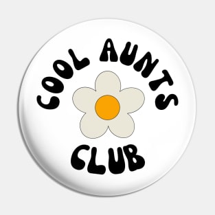 Floral Cool Aunts Club, Funny Auntie Again Pin