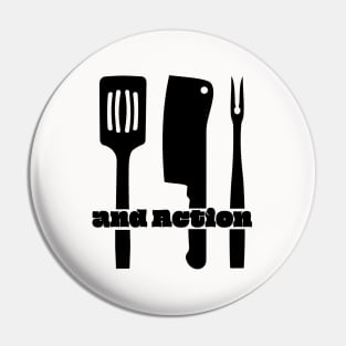 Grillen and Action Pin