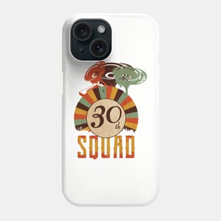 30th anniversary music squad, birthday gift vintage Phone Case