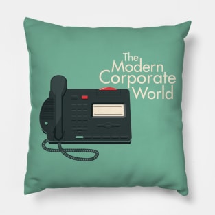 The Modern Corporate World Pillow