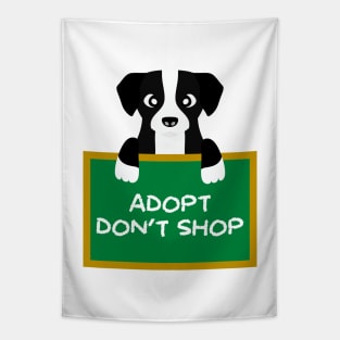 Advice Dog - Adopt Don't Shop Tapestry