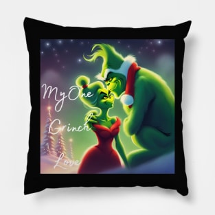 My one grinch love Pillow