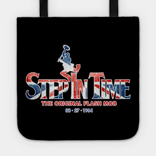 Step In Time: The Original Flash Mob Tote