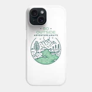 Go Outside Adventure Awaits 1 Phone Case