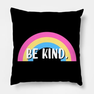 Be Kind - Pansexual Flag Pillow
