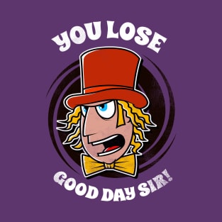 Good Day Sir T-Shirt