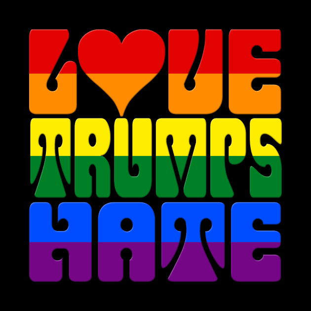 LOVE TRUMPS HATE Anti-Trump LGBTQ Gay Pride Flag by TeeCreations