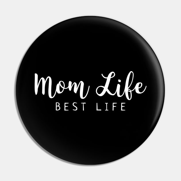 Mom Life Best Life Pin by MIRO-07
