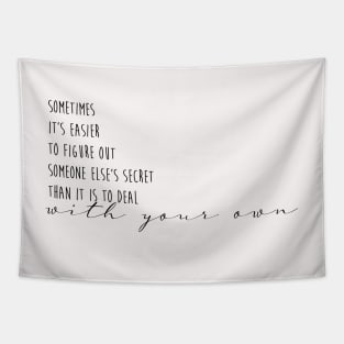 Someone else's secret - only murders in the building quote Tapestry