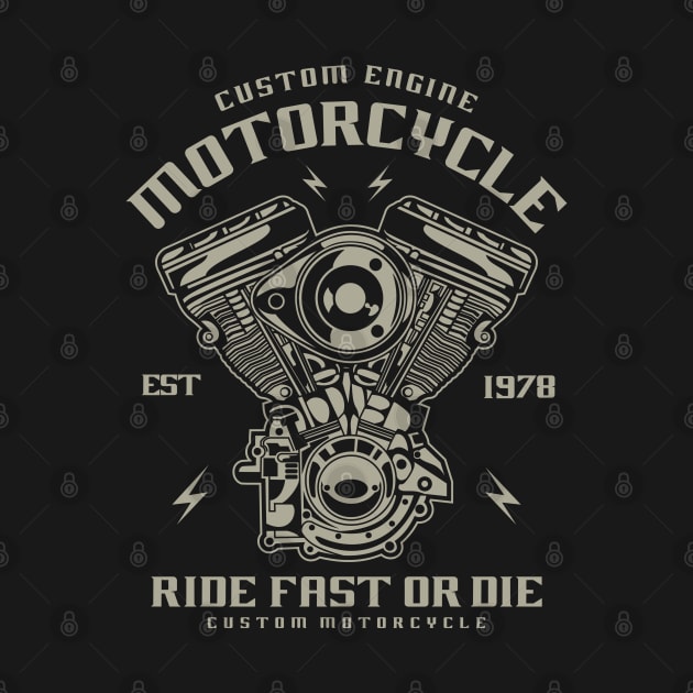 Custom Motorcycle Engine Ride Fast Or Die by JakeRhodes