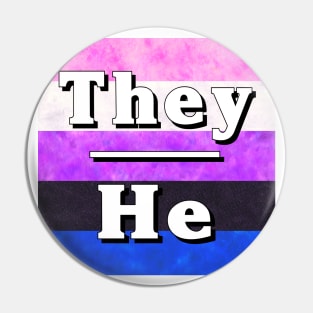 They-He Pronouns: Genderfluid Pin