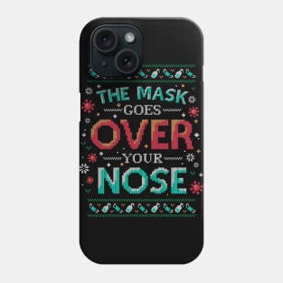 Mask Over Nose 2020 Pandemic Christmas Phone Case