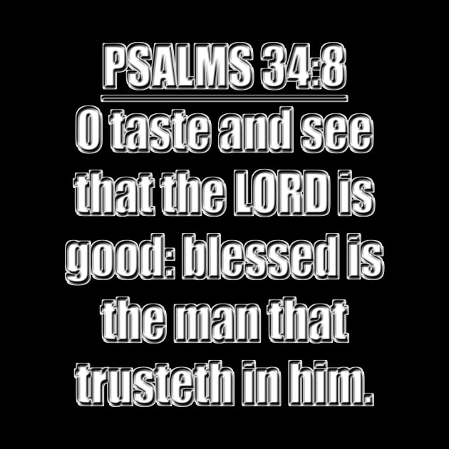 Bible Verse Psalm 34:8 by Holy Bible Verses