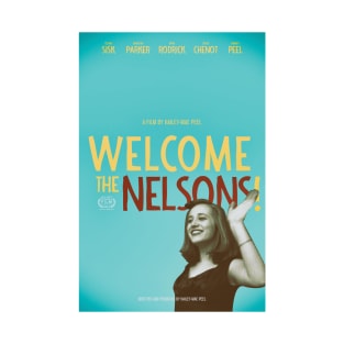 “Welcome the Nelsons” by Hailey Peel, Stonington High T-Shirt